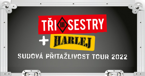 Tři sestry + Harlej 2022 - Ostrava
