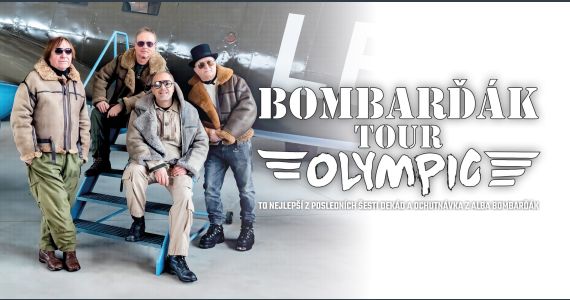 OLYMPIC - „Bombarďák tour"