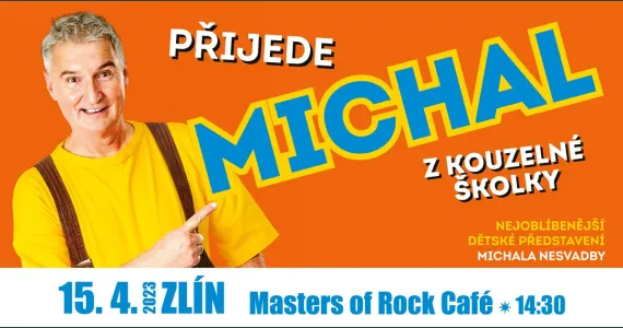 Michal Nesvadba: Michal na hraní