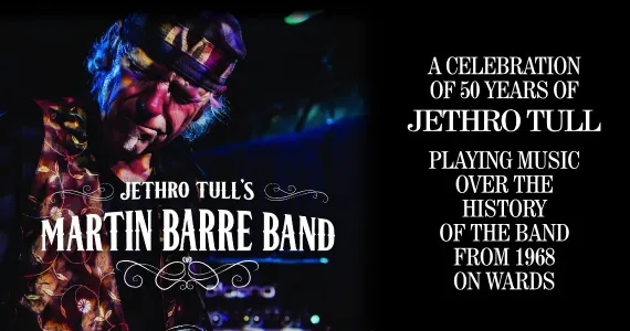 JETHRO TULL'S MARTIN BARRE & BAND